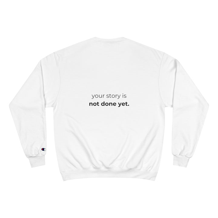 NOT DONE YET V1 CREWNECK